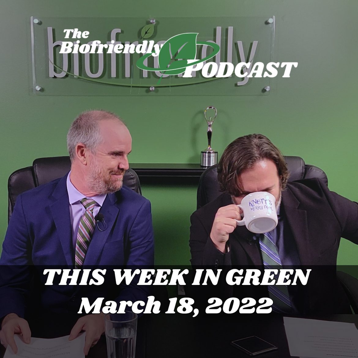 This Week In Green – Mar 18, 2022