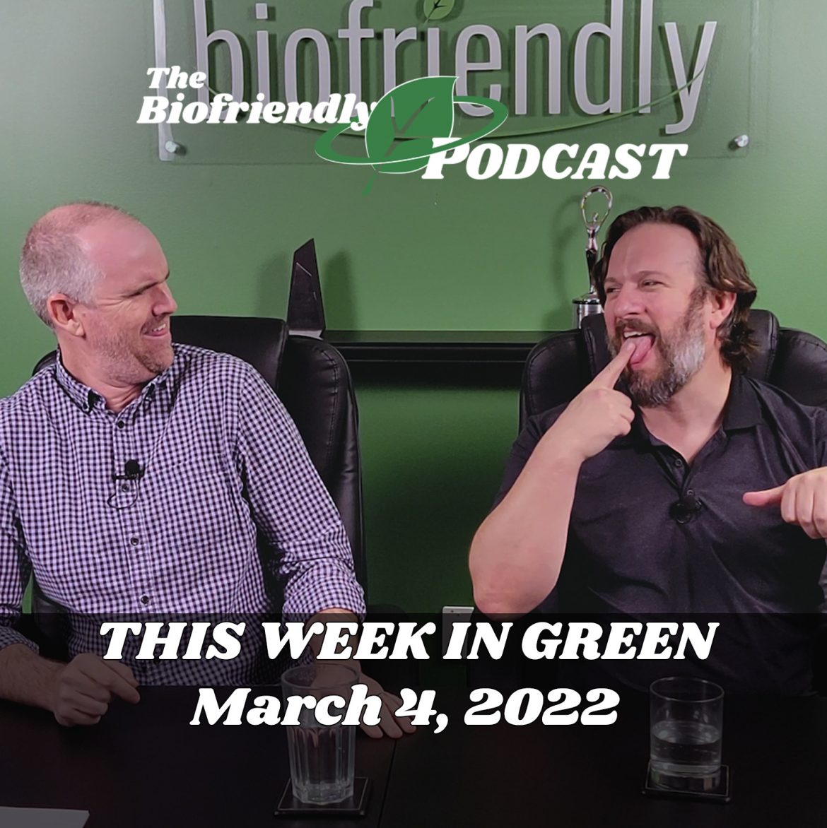 This Week In Green – Mar 2, 2022