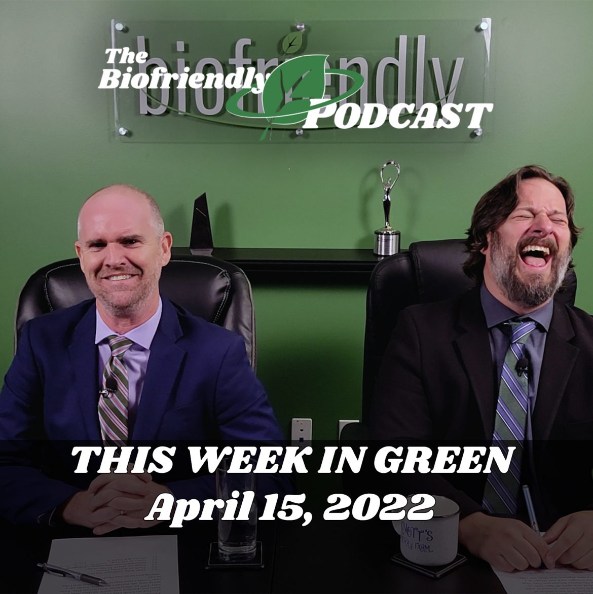 This Week In Green – Apr 15, 2022