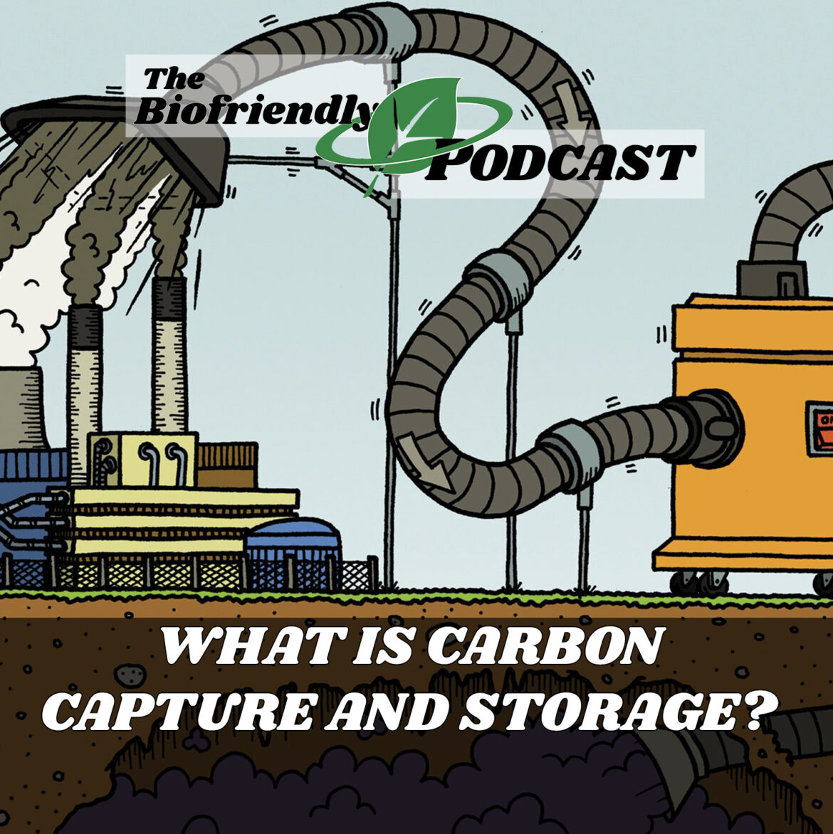 What is Carbon Capture and Storage?