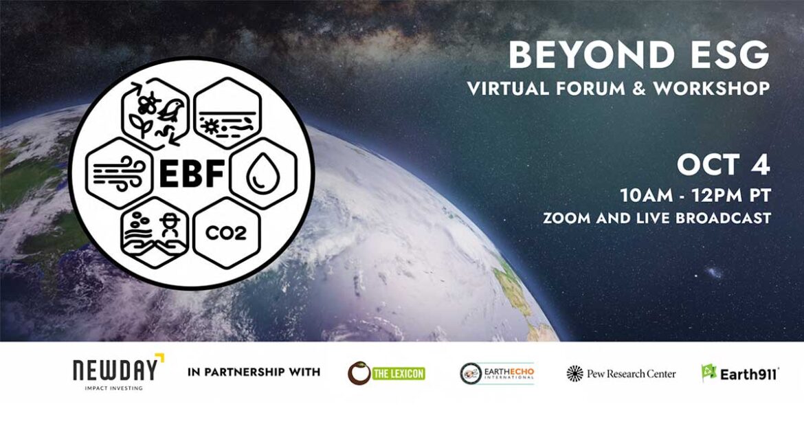 Earth911 Video Special: The Ecological Benefits Framework, Beyond ESG — A Virtual Forum