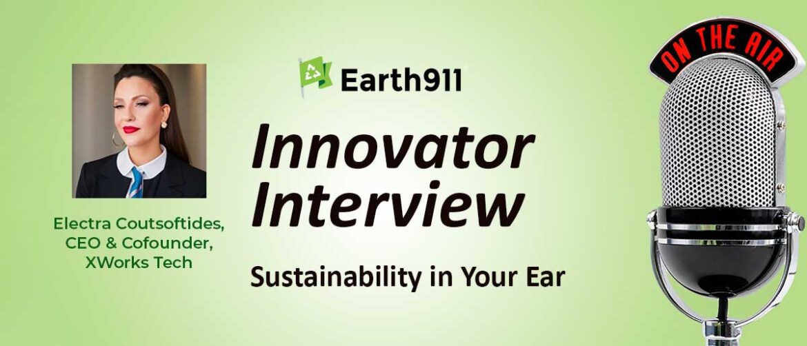 Best of Earth911 Podcast: Xworks CEO Electra Coutsoftides on Pioneering Waste Networking